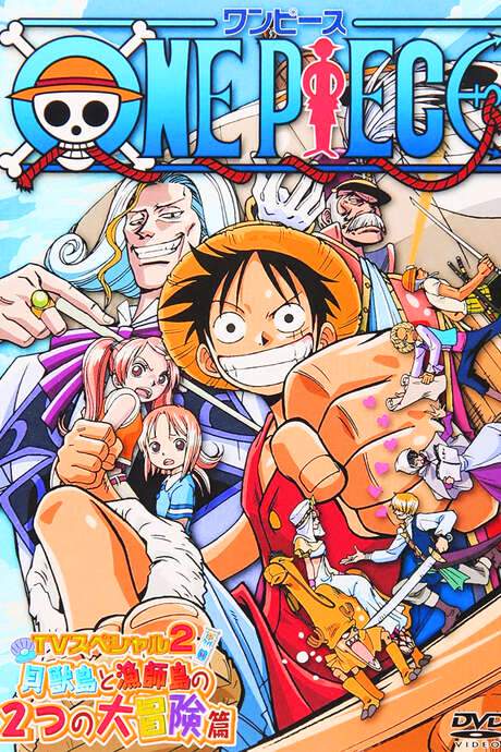 One Piece Special: Open Upon the Great Sea! A Father’s Huge, HUGE Dream!